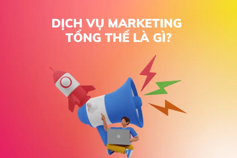 Dich vu Marketing tong the la gi