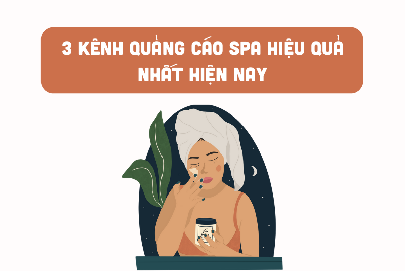 Quang cao spa the nao de thoi thuc phai dep phai den